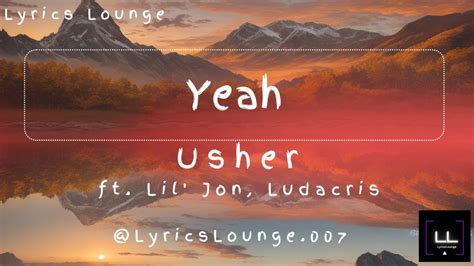 Yeah! - Usher Lyrics - YouTube