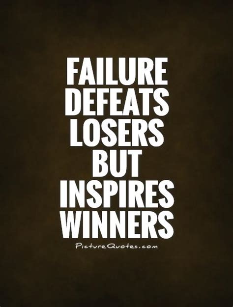 Quotes about Losers (330 quotes)