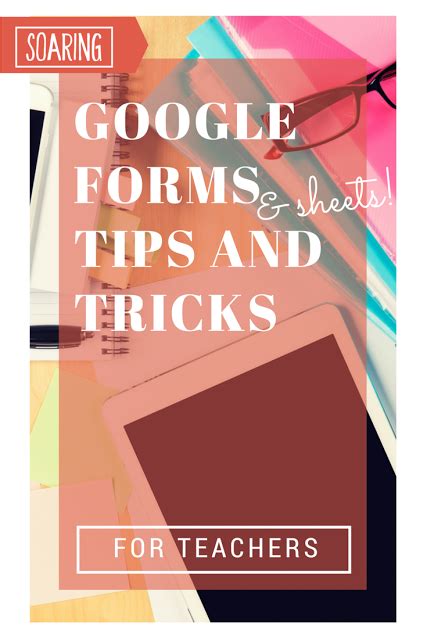 Google Forms Tips for Educators
