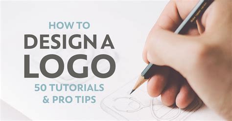 Design a Logo: 50 Tutorials and Pro Tips