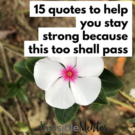 15 Quotes to Help You Stay Strong Because This Too Shall Pass