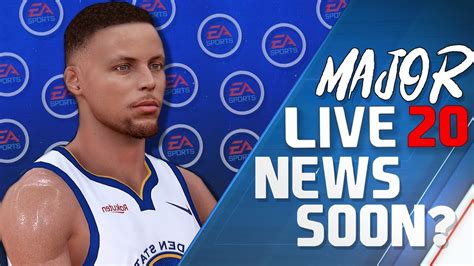 NBA Live 20 - Is EA Being TOO Patient?! Major News On The Way?! - YouTube