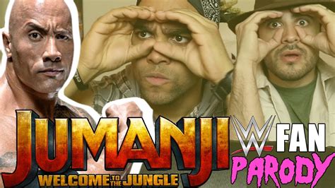 JUMANJI: WELCOME TO THE JUNGLE PARODY | WWE FAN PARODY - YouTube