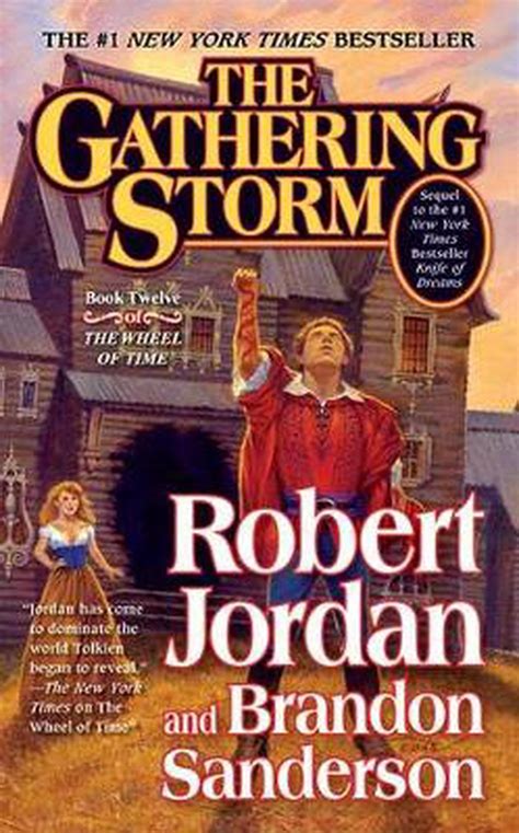The Gathering Storm: Book Twelve of the Wheel of Time by Robert Jordan (English) 9780765341532 ...