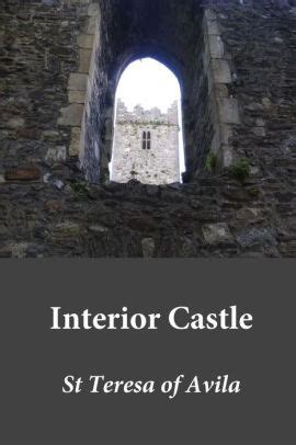 Interior Castle by Saint Teresa of Avila, Paperback | Barnes & Noble®