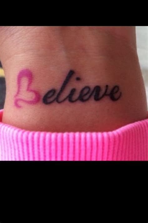 "Believe" with a pink heart "B" | Believe tattoos, Tattoos, Love tattoos