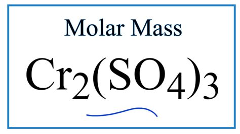 Molar Mass / Molecular Weight of Cr2(SO4)3: Chromium (III) sulfate ...