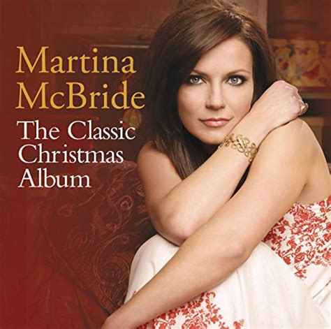 The Classic Christmas Album by Martina McBride on Amazon Music Unlimited