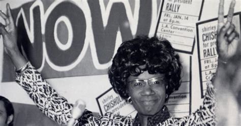 15 Shirley Chisholm Quotes That Will Inspire You - The Cubicle Chick