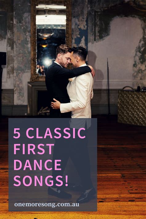 Top 5 Classic First Dance Songs For Your Wedding | First dance wedding songs, First dance songs ...