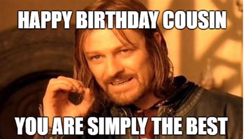 ‍♀️ ‍♂️ 24 Awesome Happy Birthday Cousin Meme - Birthday Meme