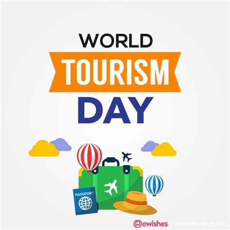 Happy World Tourism Day 2024: Quotes, Theme, Slogan, Messages, Wishes, Images - We Wishes