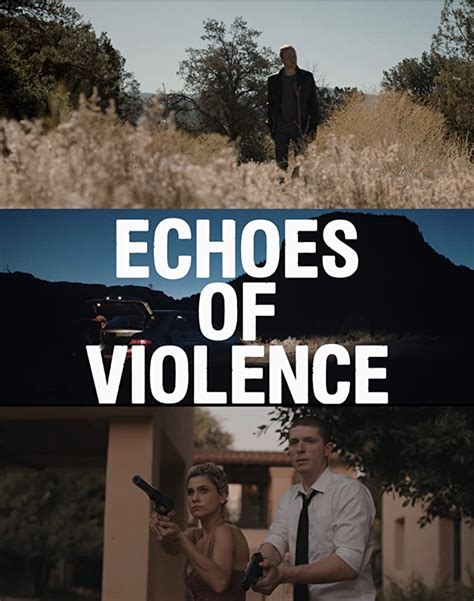 ECHOES OF VIOLENCE (2021) Reviews of revenge crime thriller - MOVIES ...