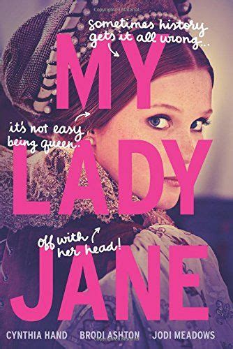 My Lady Jane by Cynthia Hand https://www.amazon.com/dp/0062391763/ref=cm_sw_r_pi_dp_x ...