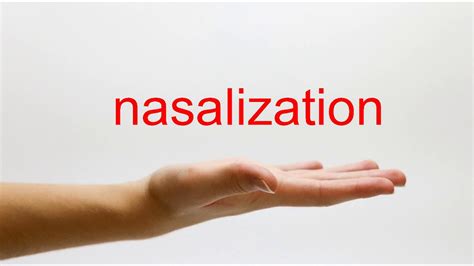 How to Pronounce nasalization - American English - YouTube