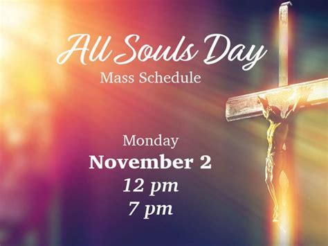 All Souls Day Mass Schedule – St. Ignatius of Loyola Church