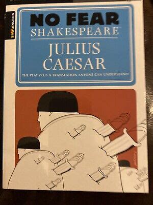 No Fear Shakespeare Ser.: Julius Caesar : No Fear Shakespeare by ...