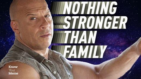 Nothing Stronger Than Family | Know Your Meme - YouTube