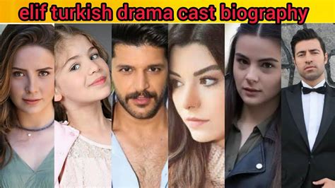 elif turkish drama cast biography - YouTube