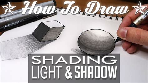HOW TO DRAW - Shading Light & Shadow - YouTube