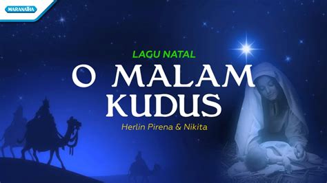 O Malam Kudus - Lagu Natal - Herlin Pirena & Nikita - Persembahan