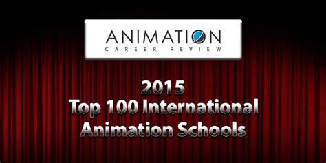 Animation Career Review Ranks Top 100 International Animation Schools