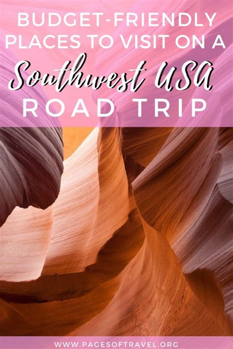 Budget-Friendly Southwest USA Road Trip Destinations - Pages of Travel | Road trip usa ...