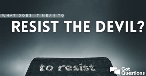 What does it mean to resist the devil, and why will resistance cause the devil to flee?