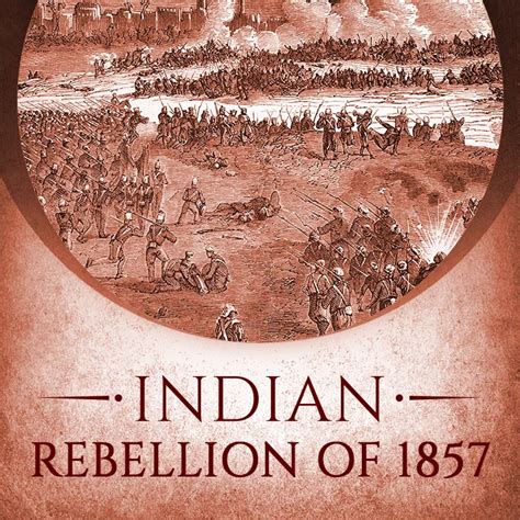 Indian Rebellion Of 1857