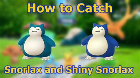 Pokémon GO – How To Catch Snorlax (Kanto Tour Collection Challenge ...