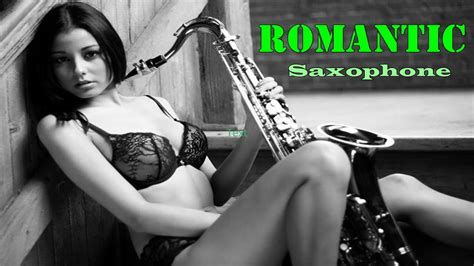 Romantic Saxophone Collection ♫♫ Instrumental Music HQ - YouTube