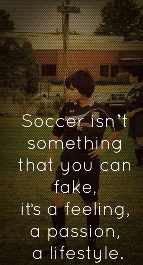 217 best Soccer Quotes images on Pinterest