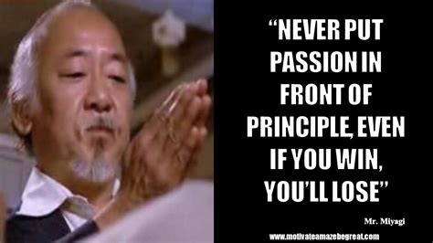 20 Mr. Miyagi Inspirational Quotes For Wisdom | Karate kid quotes, Miyagi, Karate kid