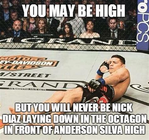 Nate Diaz Quotes Funny - ShortQuotes.cc