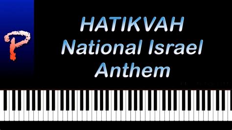 ''Hatikvah'' National Anthem of Israel - Piano Tutorial - YouTube