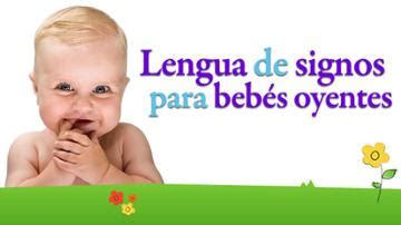 Lengua de signos para bebés oyentes