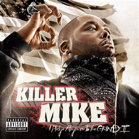 I Pledge Allegiance to the Grind II | Killer Mike