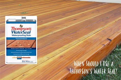 Protect Your Deck with The Thompson's Water Seal