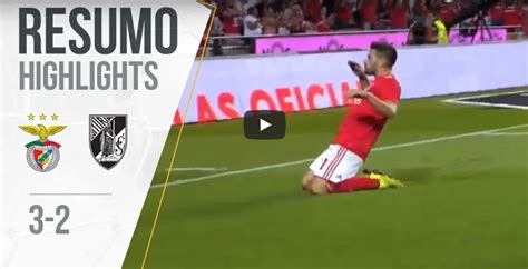 (VIDEO) VÊ O RESUMO DO JOGO BENFICA 3-2 GUIMARÃES - Hoje não dá, joga o ...