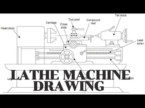 LATHE MACHINE DRAWING | HOW TO DRAW A LATHE MACHINE. - YouTube