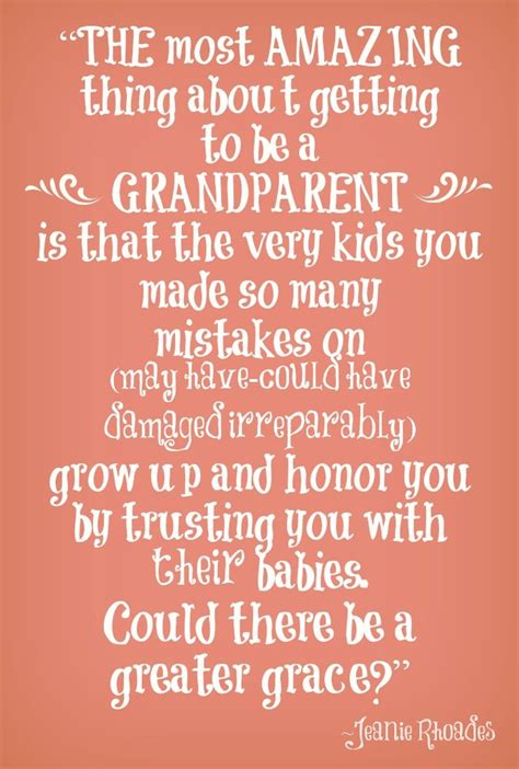 Being Grandma Sayings | being a grandparent jeanie rhoades quote Quotes ...