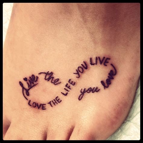 Live the life you love and love the life you live | Tattoos, Love tattoos, Live tattoo