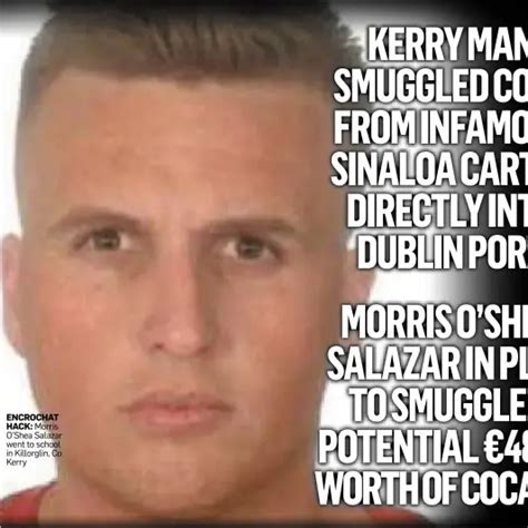 THE STING KERRY MAN SMUGGLEDCO­KE FROM INFAMOUS SINALOA CARTEL DIRECTLY ...