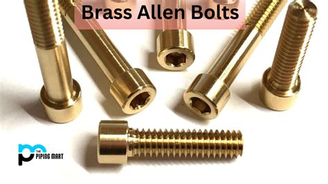 What is Brass Allen Bolt? Uses and Types