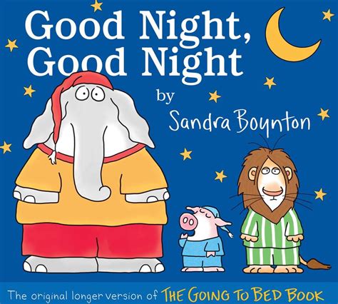 Good Night, Good Night | Book by Sandra Boynton | Official Publisher ...