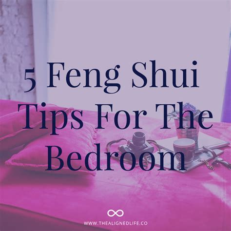 5 Feng Shui Tips For The Bedroom | The Aligned Life