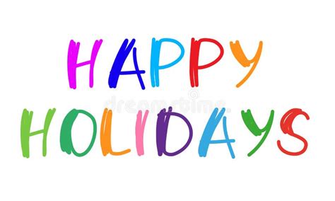 The Word Happy Holidays. Vector Banner with the Text Colored Rainbow ...