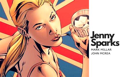 RESEÑA Jenny Sparks: la historia secreta de The Authority, de Mark Millar y John McCrea - Tomos ...