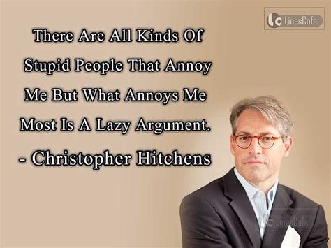 Author Christopher Hitchens Top Best Quotes (With Pictures) - Linescafe.com