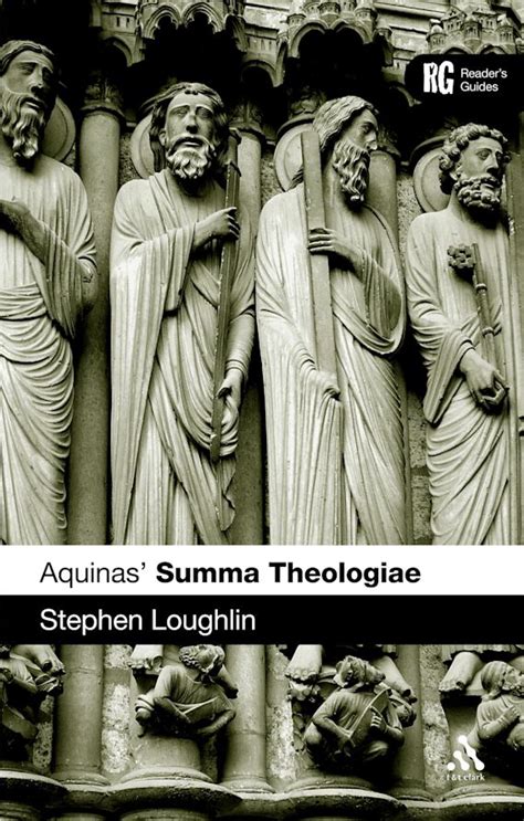 Aquinas' Summa Theologiae: : Reader's Guides Stephen J. Loughlin T&T Clark